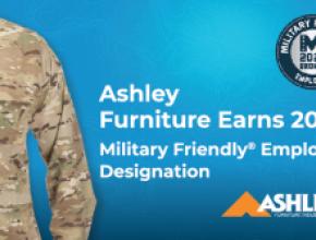 Ashley Furniture is an Military Friendly employer