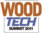 Wood Tech Summit Feb 24-25, 2011 in Charlotte